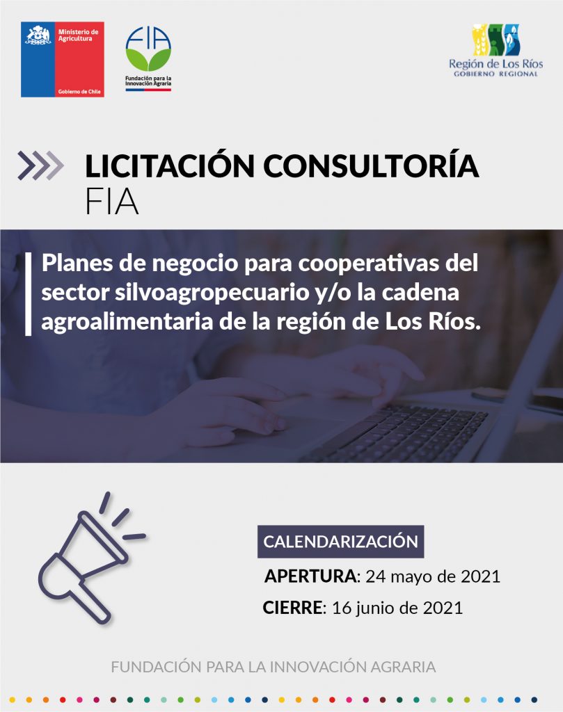 Planes de Negocio para Cooperativas del Sector Silvoagropecuario y/o la Cadena Agroalimentaria de la Región de Los Ríos